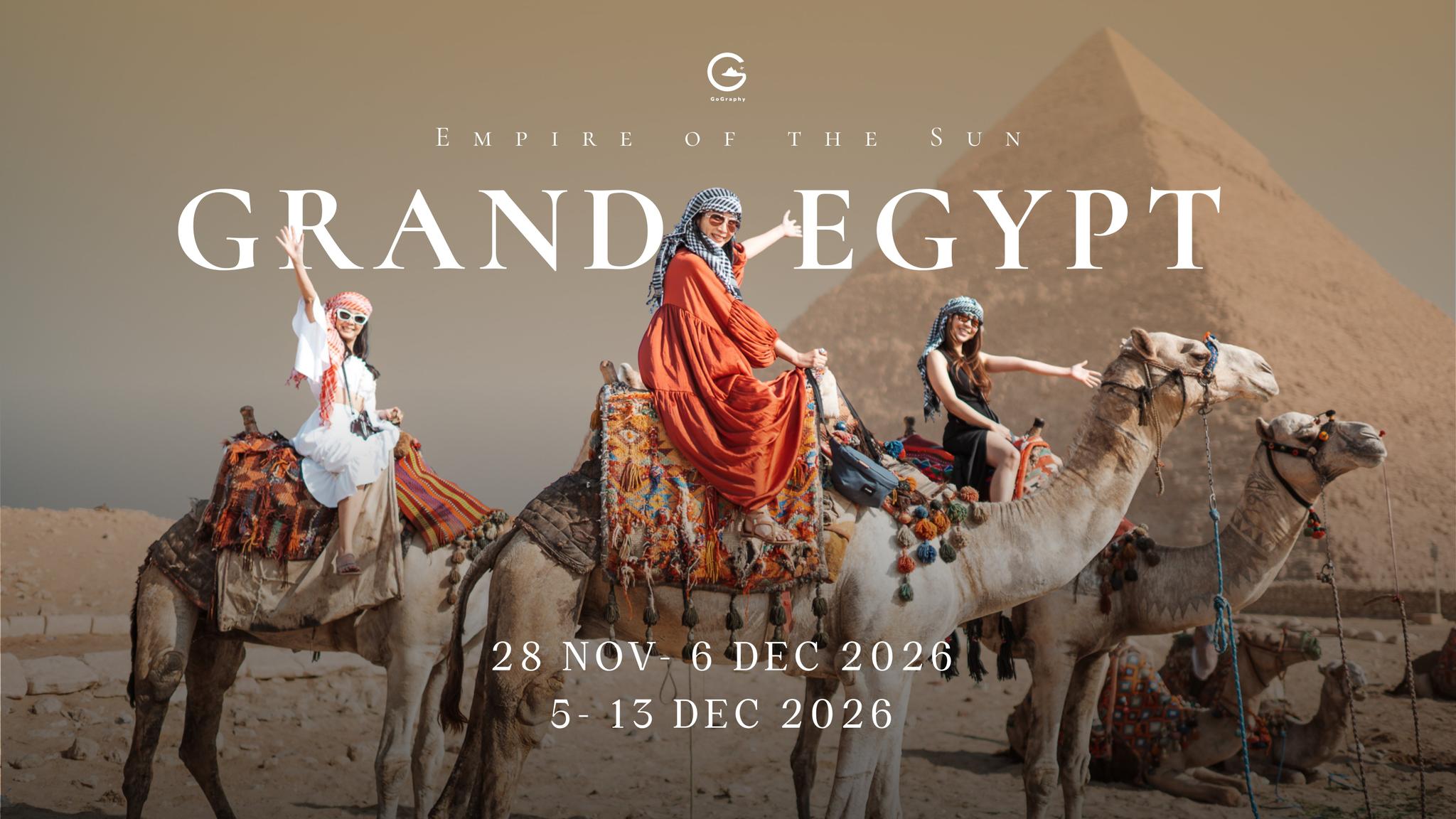 ทัวร์ถ่ายภาพอียิปต์ Empire of the Sun | Grand Egypt