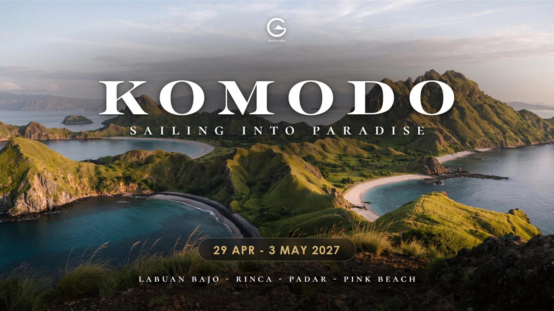 Komodo | Sailing into Paradise