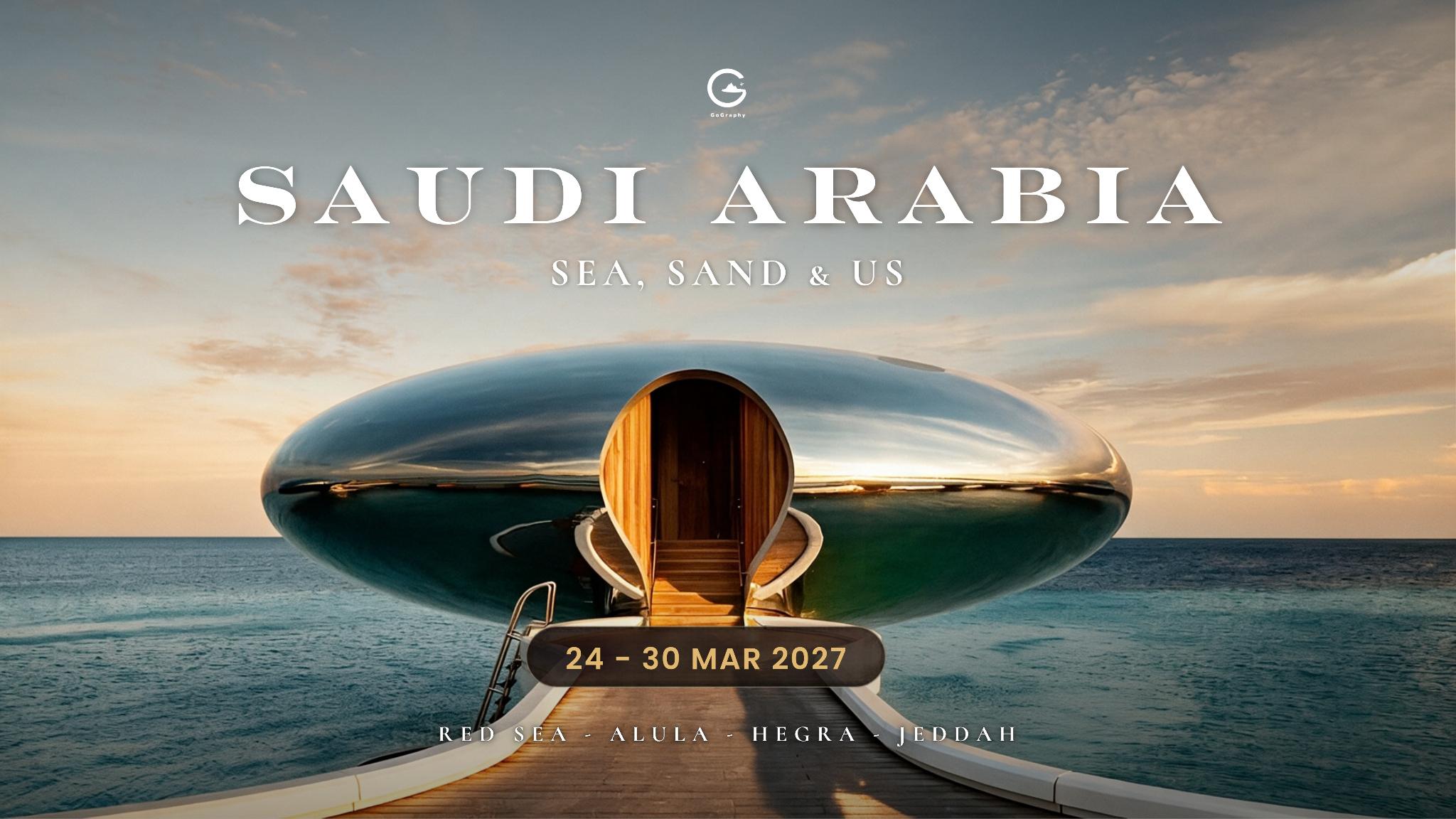 Saudi Arabia | Sea, Sand & Us
