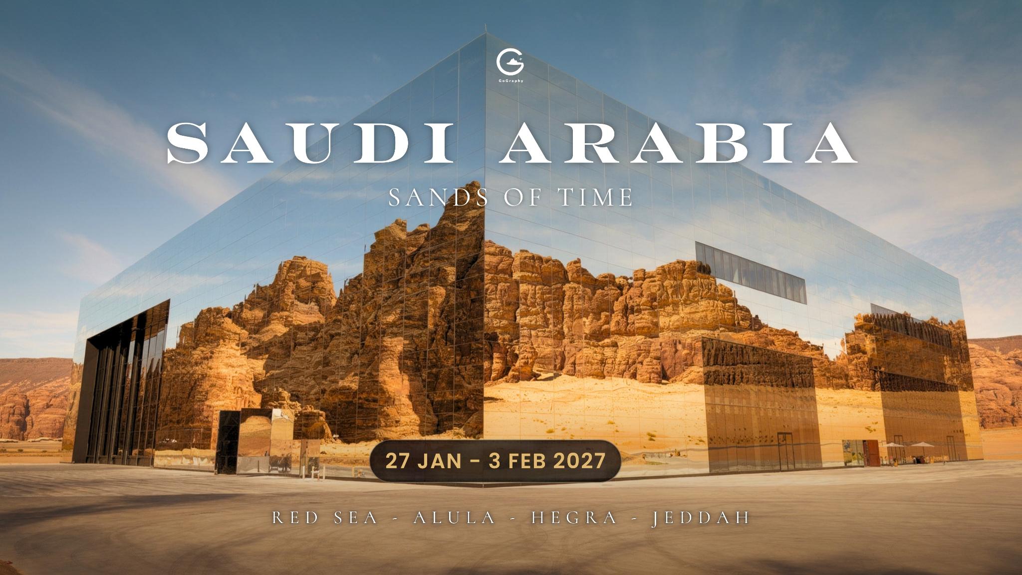 Saudi Arabia | Sands of Time
