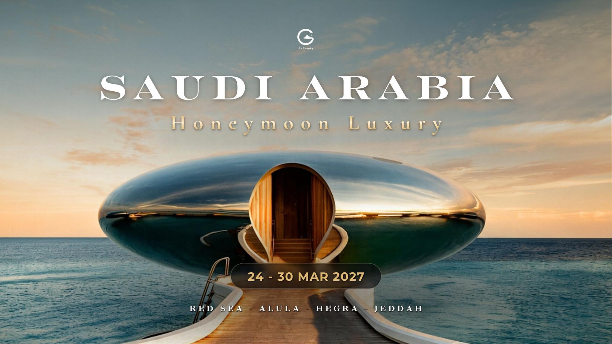 Saudi Arabia Honeymoon Luxury